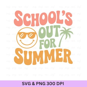 Scuola finita per l'estate in formato SVG, Ultimo giorno di scuola in formato SVG, Maglietta dell'insegnante, Insegnante divertente in formato SVG, Vacanze estive in formato SVG, Fine della scuola in formato SVG, Scuola finita in formato SVG