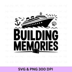 Gebäude-Erinnerungen, Familienkreuzfahrt-Svg, Cruise Squad 2025, Familien-Kreuzfahrt-Trip-Svg, Kreuzfahrt 2025-Svg, Familienurlaub 2025-Svg, Kreuzfahrtschiff-Svg