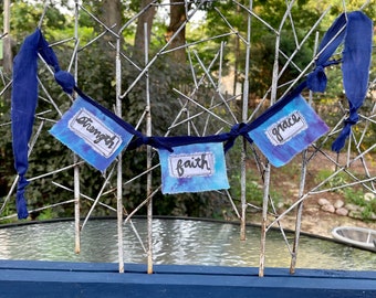 Strength + Faith + Grace. Modern Prayer Flag Bunting. 3 Flag Garland. Handmade. Thinking of You, Get Well Gift.