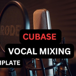 Vocal  Mixing Template - Cubase