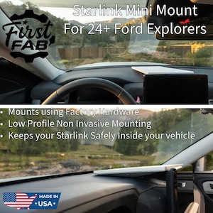 Puede incluir: Un soporte Starlink Mini blanco instalado en un Ford Explorer. El soporte está diseñado para Ford Explorers 24+. La imagen incluye el texto "First FAB" y "Made in USA". El soporte utiliza hardware de fábrica y mantiene el Starlink de forma segura dentro del vehículo.