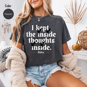 Ridoc Quest Squad T-Shirt | I Kept The Inside Thoughts Inside | Comfort Colors® | Basgiath War College Apparel | Romantasy Book Club Gifts