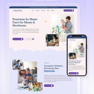 May include: A website template on a tablet and smartphone displays the text "Premium In-Home Care for Moms & Newborns." The website features images of parents with newborns and the text "Caring for Mothers, Nurturing New Beginnings."