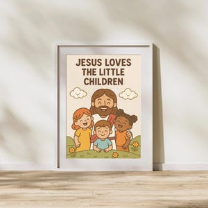 Jesus Loves the Little Children Wall Art | Printable Christian Nursery Decor | Kids Sunday School Scripture Art | Digital Bible Verse Poster