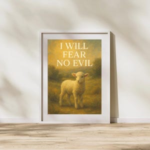 I Will Fear No Evil Printable | Psalm 23 Christian Wall Art | Lamb of God Painting | Digital Scripture Print | Faith-Based Home Decor