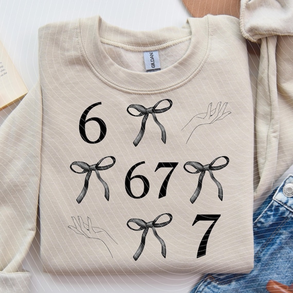 67 meme, 67 sweater, Cute 67 png, 67 meme design, Six Seven Png, Six Seven Shirt, Viral Tik Tok Png,Funny Saying Shirt, funny 6 7 design png