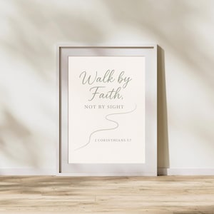 Walk By Faith Not By Sight Wall Art | 2 Corinthians 5:7 Printable | Christian Minimalist Scripture Decor | Bible Verse Digital Download