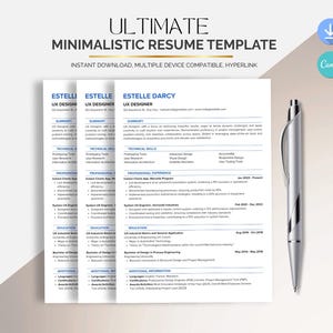 May include: A minimalist resume template with the text "ULTIMATE MINIMALISTIC RESUME TEMPLATE" and "INSTANT DOWNLOAD, MULTIPLE DEVICE COMPATIBLE, HYPERLINK". The resume is white with black text and a silver pen.