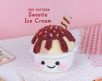 Sweetie Ice Cream Crochet Pattern, Cute Dessert Crochet Pattern, Summer Crochet PDF, Food Plush DIY Tutorial, Handmade Gift Idea,PDF Pattern