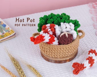 Hot Pot Crochet Pattern, Amigurumi Asian Food Pattern, Cute Plush Food Crochet Pattern, Amigurumi Meat Shrimp Veggies, PDF Pattern English