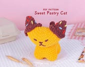 Sweet Pastry Cat Crochet Pattern, Amigurumi Crochet Pattern, Cute Food Cat PDF Tutorial, Amigurumi Cat Plush DIY Pattern,Cat Crochet Pattern