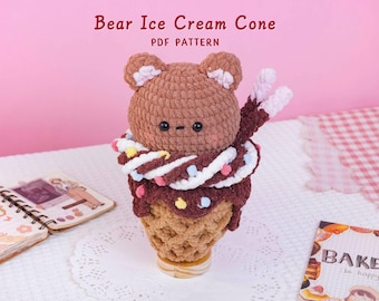 Bear Ice Cream Cone Crochet Pattern, Bear Amigurumi Pattern, Food Inspired Animal Crochet, Plush Toy Design, Digital PDF Pattern