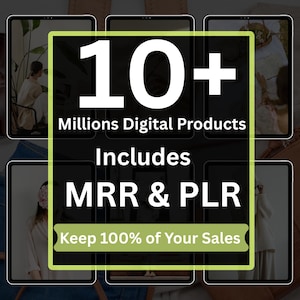 10+ Million Digital Products Bundle | PLR MRR Resell Rights | Passive Income | Editable Templates | eBooks | SVG | Canva | Digital Download