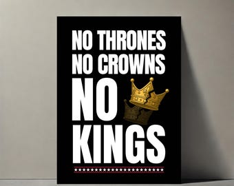 No Kings Protest Sign: Anti Trump Rally Poster (Digital Download)
