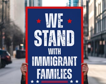 Cartel de protesta "Apoyamos a las familias inmigrantes": Cartel de manifestación anti Trump: ¡Fuera el hielo! (Descarga digital)