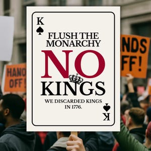 No Kings Protest Sign: Anti-Trump Rally Poster (Digital Download)