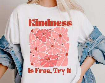 Kindness Is Free PNG: Motivational Sticker & Shirt Design (Digital Download