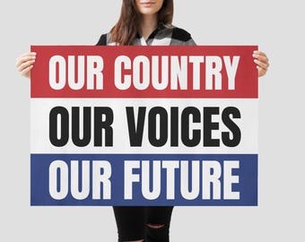 Our Country Patriotic Protest Sign, Anti Trump Yard Sign For March, Political Rally Sign, Protest Poster, Digital Download