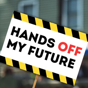Cartello di protesta "Mani lontane dal mio futuro", poster di protesta stampabile per la marcia, cartello anti-Trump, arte politica, download digitale