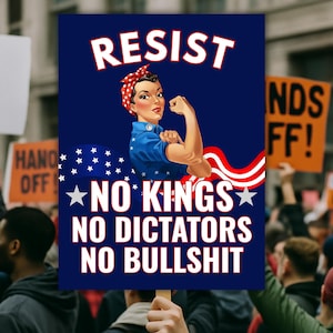 Cartello di protesta Resist No Kings: manifesto anti-Trump (download digitale)