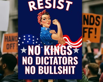 Resist No Kings Protest Sign: Anti Trump Rally Poster (Digital Download)
