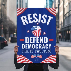 Resist Defend Democracy Protest Sign For March, Anti Trump Yard Sign, Protest Poster Printable Patriotic Protest Sign Digital Download