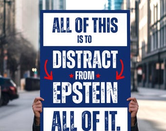 Epstein Files Protest Sign: Anti Trump Rally Poster (Digital Download)