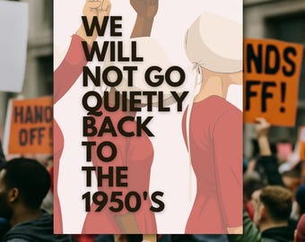 Handmaid's Tale Protest Sign: No Kings, Anti Trump (Digital Download)
