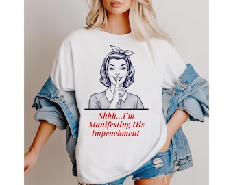 Subtle Anti Trump PNG Design: Manifest Impeachment Activism (Digital Download)