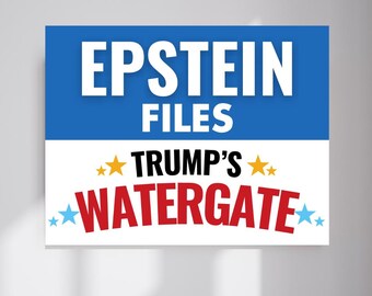 Anti Trump Protest Sign: Epstein Files, No Kings 2025 (Digital Download)