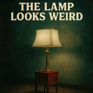 The Lamp Looks Weird – Surreal Vaporwave Digital Poster | Liminal Space Wall Art | Retro Aesthetic Download