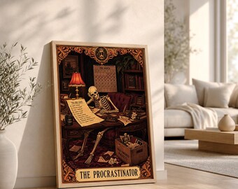 The Procrastinator Tarot Card Print, Sarcastic Skeleton Art, Funny Office Decor, Dark Academia Gothic Poster