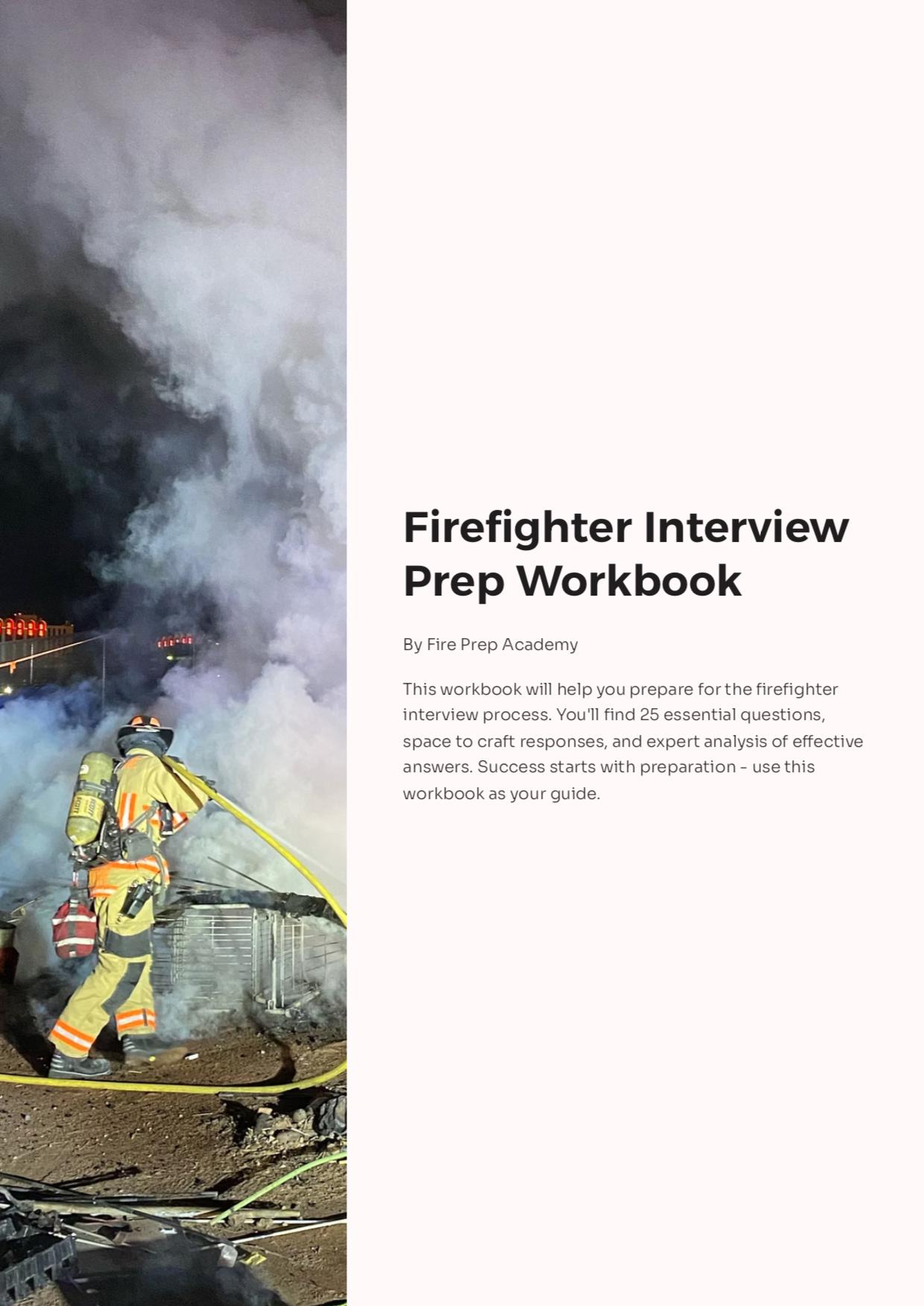 Firefighter Interview Prep Workbook – 25 Essential Questions + Answer Strategy | Pass Fire Interviews | Digital Download PDF Guide