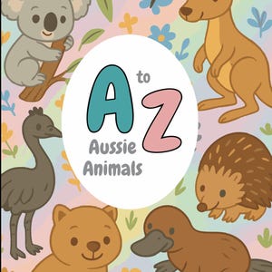 Aussie Animals Kleurboek A–Z | Afdrukbare kinderactiviteit van 27 pagina's | Digitale download Australische dieren in het wild | Informatiebladen voor docenten