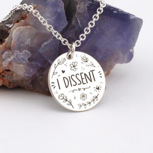 I Dissent - Sterling Silver Statement Necklace - Feminist Floral Ruth Bader Ginsburg Inspired