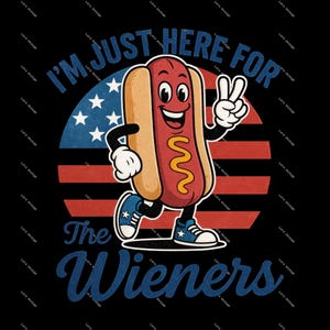 Funny Hot Dog 4th of July PNG – I'm Just Here for the Wieners Retro Design