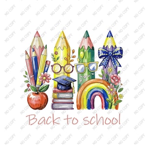 Back to School PNG File for Sublimation Design, Teacher Shirt, Pencil Rainbow Apple Clipart, Digital Download, Cricut Printable