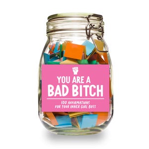 You&#39;re A Bad Bitch Jar || Women&#39;s Affirmation Gift || Printable Affirmation Jar || Read Me Jar || Gifts for Girl Boss Motivation Jar