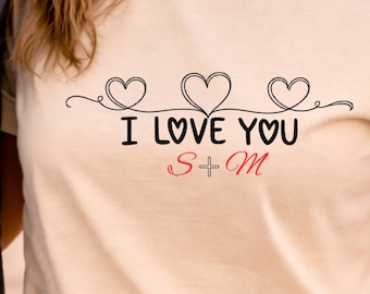 Custom Initials Couple Shirt Romantic Love Quote Tee Matching Gift For Him Her Anniversary Valentines Personalized TShirt