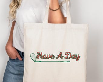 Golf Cotton Canvas Tote Bag: 'Have A Day' Eco-Friendly Bag