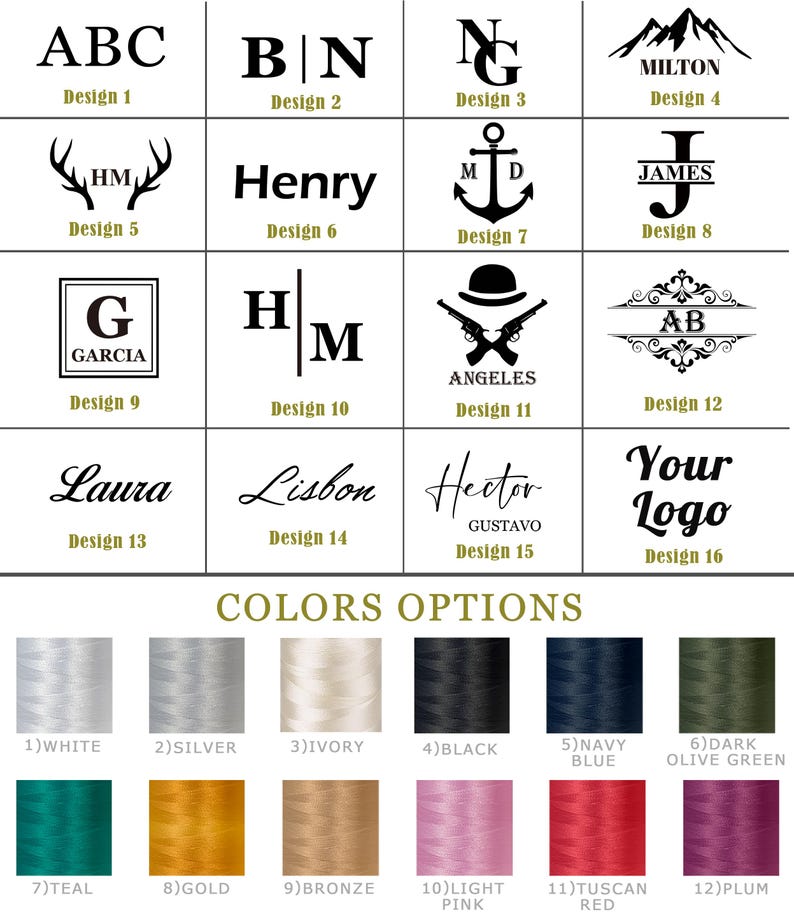 May include: A grid of sixteen black graphic design options featuring various monograms, names, and symbols, including mountains, anchors, and firearms. Below, a color palette displays twelve thread spools in white, silver, ivory, black, navy blue, dark olive green, teal, gold, bronze, light pink, tuscan red, and plum.