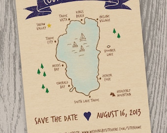 Printable Digital File - Lake Tahoe Map Save the Date Card - Customizable - Wedding, Shower, Squaw Valley, Hand-drawn, California