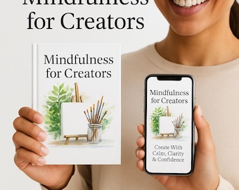 e-boek Mindfulness voor makers | Overwin creatieve blokkades, focus je diep en bouw een duurzame creatieve stroom op
