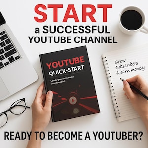 Op de afbeelding: Een zwart boek met de titel "YouTube Quick-Start" en de tekst "Lanceer, groei en monetiseer je kanaal!" Een hand houdt het boek vast. Een notitieboekje met de tekst "Krijg abonnees & verdien geld" ligt op een wit oppervlak. Een laptop en een kop koffie staan ook op het oppervlak. De tekst "START a SUCCESSFUL YOUTUBE CHANNEL" staat bovenaan de afbeelding. De tekst "READY TO BECOME A YOUTUBER?" staat onderaan de afbeelding.