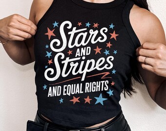 Canotta corta Stars & Stripes Equal Rights: maglietta femminista per il 4 luglio
