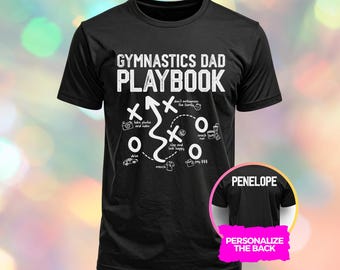Gymnastics Dad Playbook T-Shirt: Personalized Gift for Mom or Dad, Funny Competition Day Tee