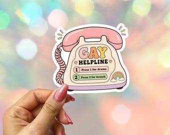Gay Helpline Sticker: Press for Drama or Brunch LGBTQ Vinyl Decal