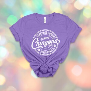 Chingona Bold Latina T-Shirt: Always Chingona, Cabrona, Spicy Mujer Tee image 13