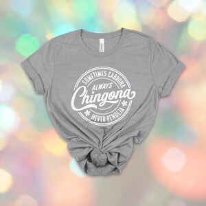 Chingona Bold Latina T-Shirt: Always Chingona, Cabrona, Spicy Mujer Tee image 2