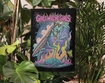 Funny Vintage Praying Mantis Garden Flag: Retro Girls Will Be Girls Yard Banner